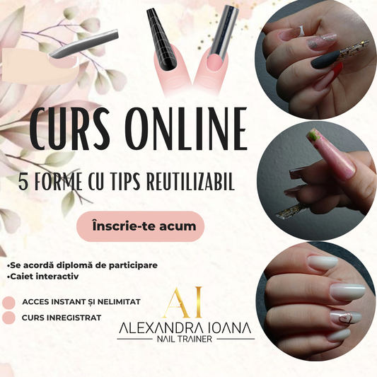 Curs Online 5 forme cu Tips Reutilizabil